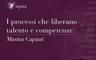 I processi che liberano talento e competenze