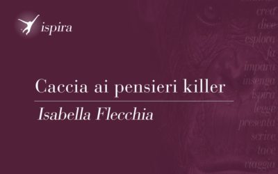 Caccia ai pensieri killer