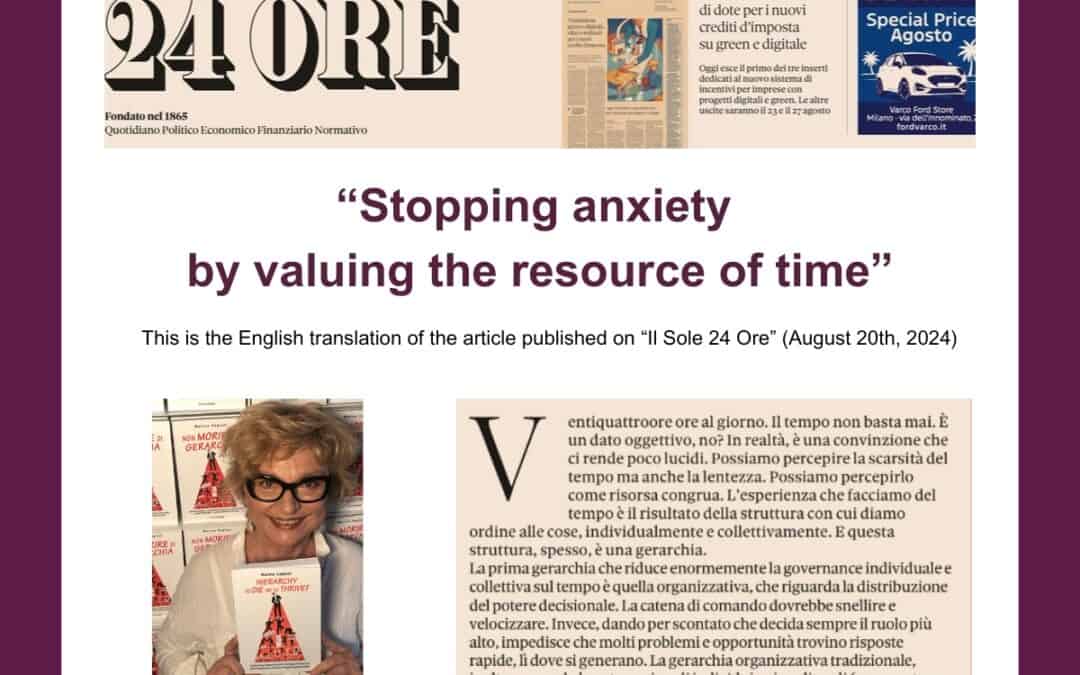 Stopping anxiety by valuing the resource of time