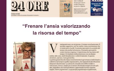 Frenare l’ansia valorizzando la risorsa del tempo
