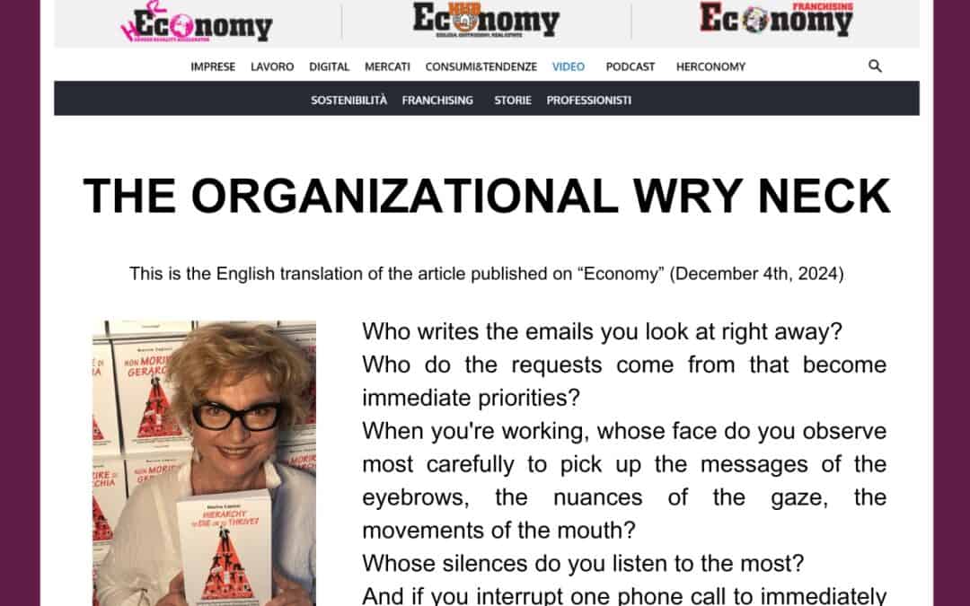 The Organizational Wry Neck