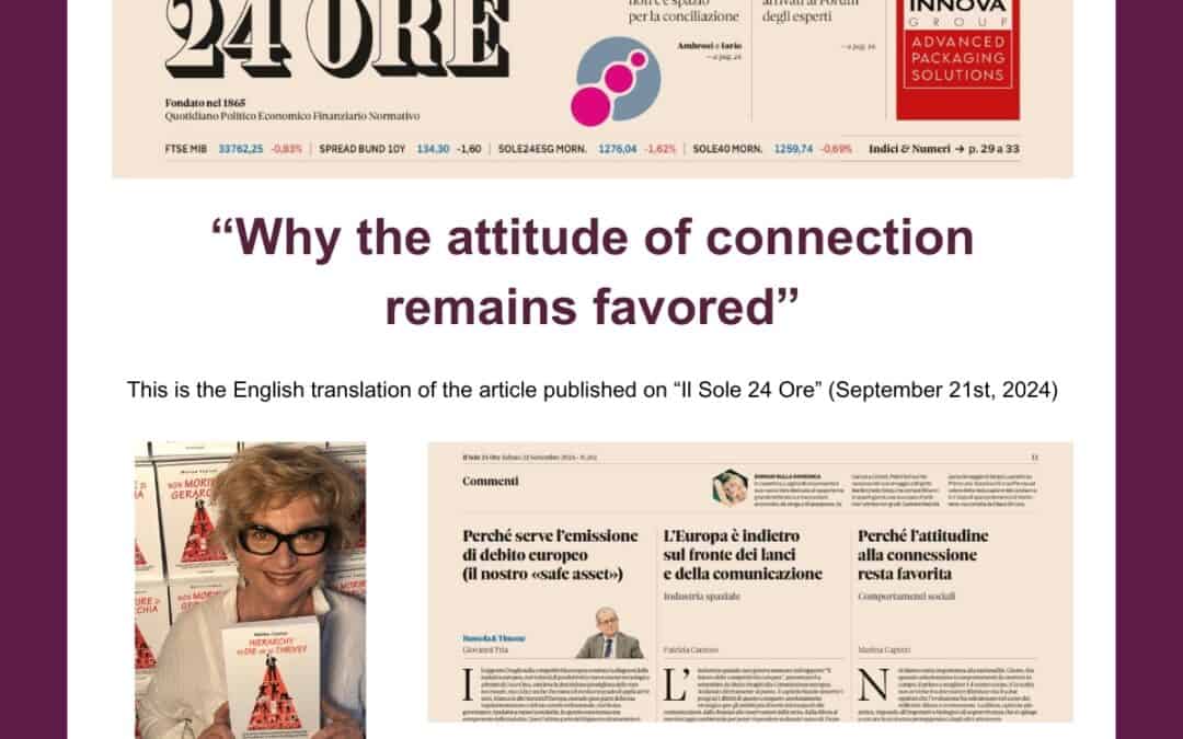 Why the attitude of connection remains favored