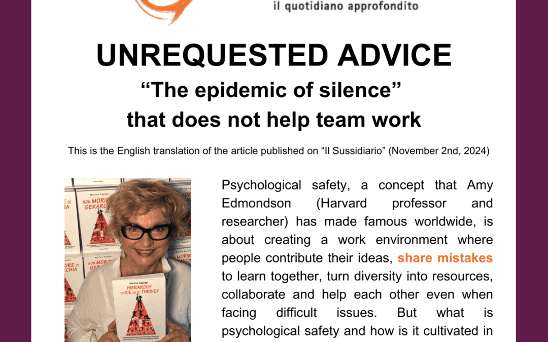 Unrequested Advice – “The epidemic of silence” that does not help team work