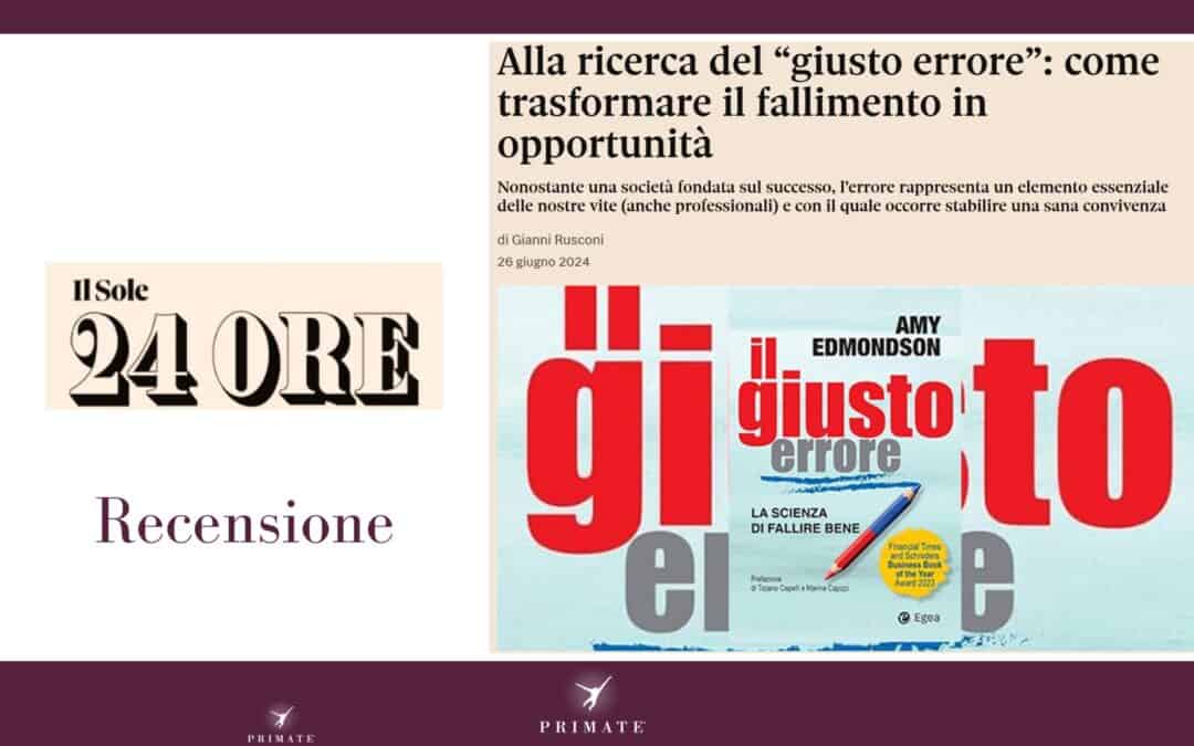 Alla ricerca del “giusto errore”: come trasformare il fallimento in opportunità