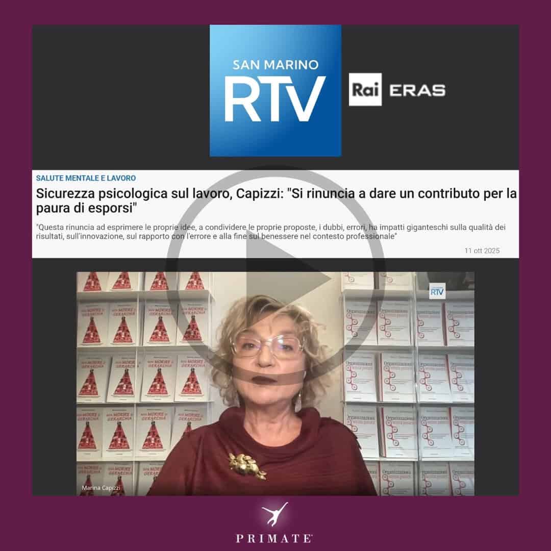RTV San Marino – M. Capizzi – Sicurezza Psicologica sul lavoro