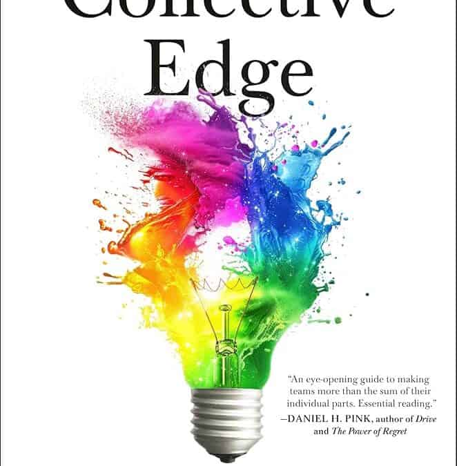 PRIMATE’s READINGS – The Collective Edge: Unlocking the Secret Power of Groups