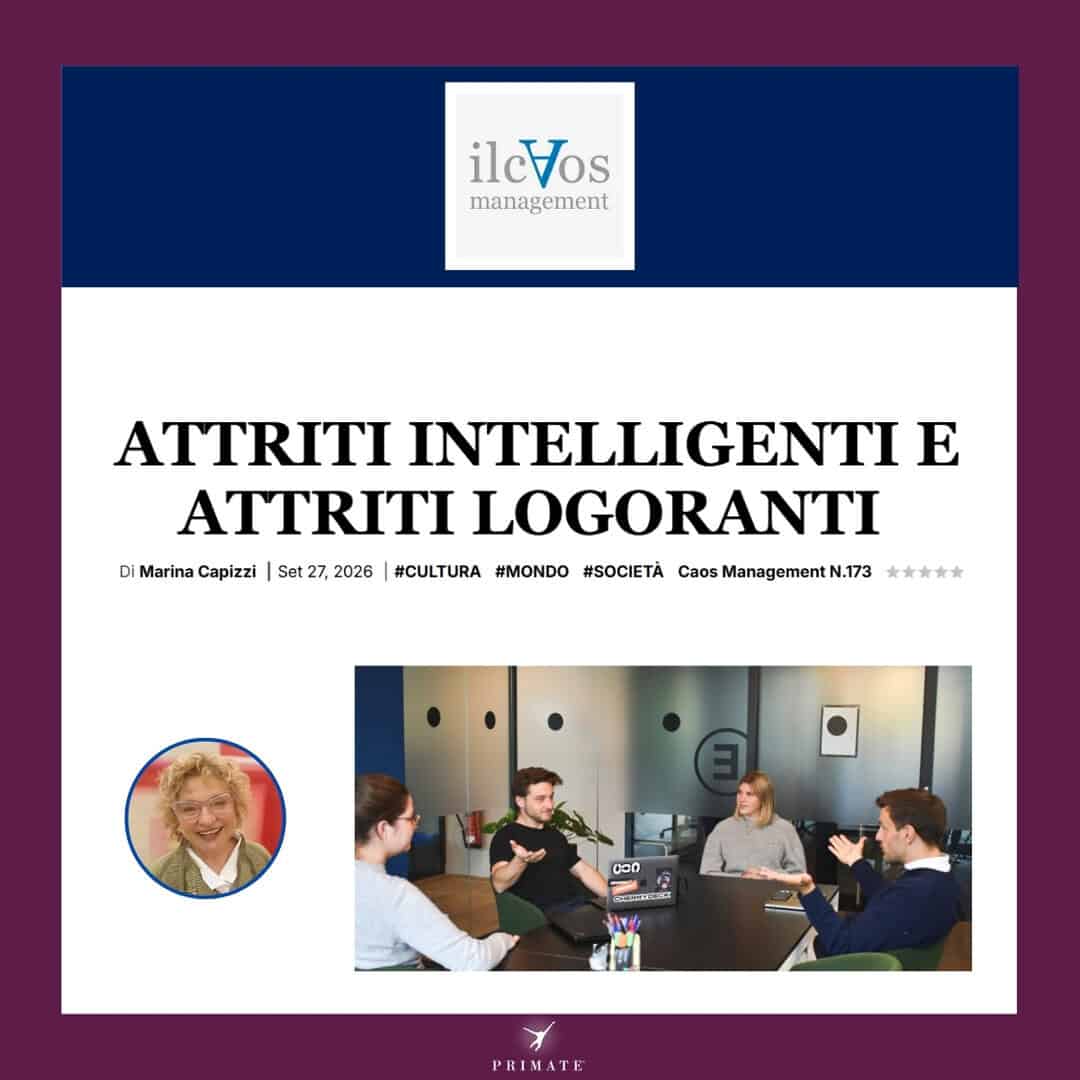 Caos Management – Attriti intelligenti e attriti logoranti – M. Capizzi – PRIMATE Consulting