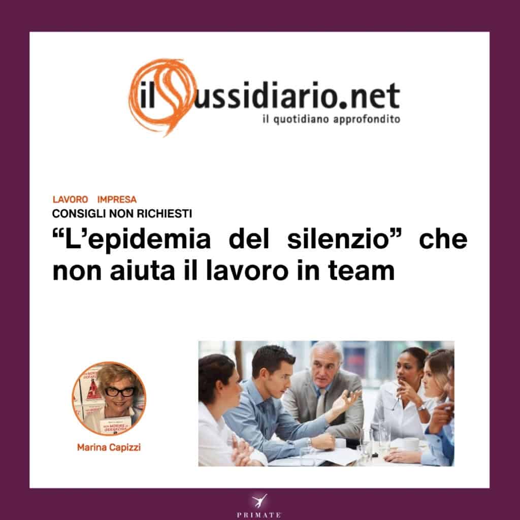 “L’epidemia del silenzio” che non aiuta il lavoro in team