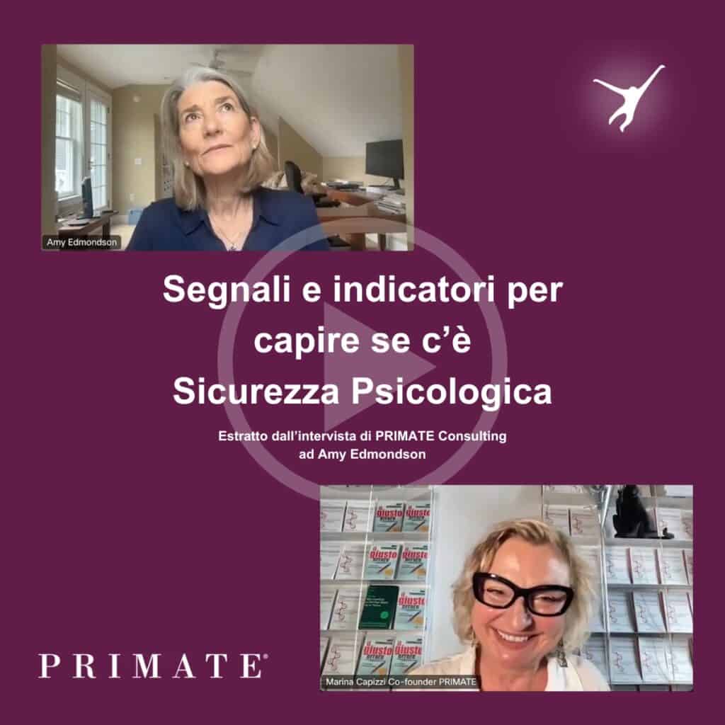 Segnali e indicatori per capire se c’è Sicurezza Psicologica